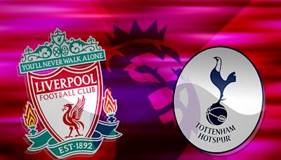 How to watch Liverpool vs Tottenham: TV channel and live stream for Premier League today