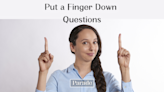 150 Best 'Put a Finger Down' Questions to Use For Your Next Game Night