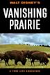 The Vanishing Prairie