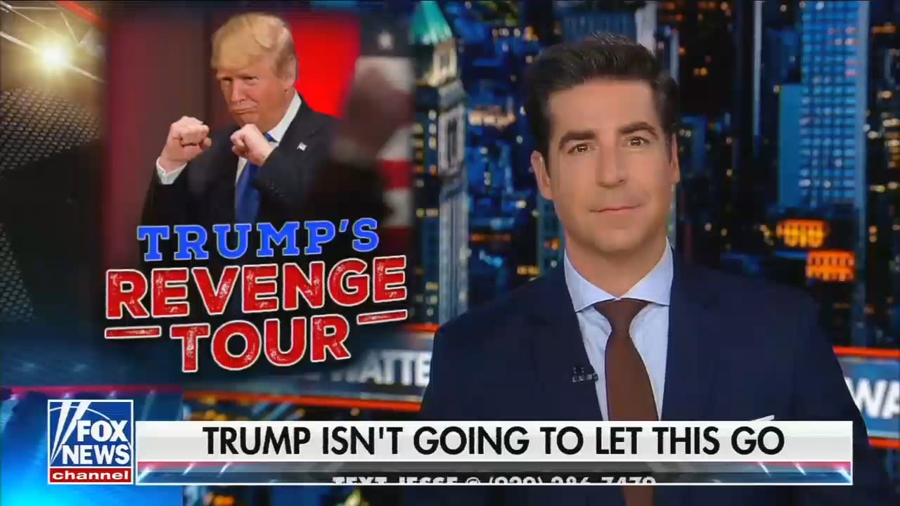 Jesse Watters celebrated Trump’s calls for revenge. Now, Watters says that the idea that Trump is out for revenge is a hoax.