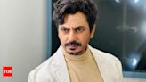 Nawazuddin Siddiqui on people demoralising him over his looks: ‘Shakal toh dekhle, kyu actor banne aate ho’ | Hindi Movie News - Times of India