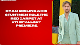 Ryan Gosling & his stuntmen rule the red carpet at #TheFallGuy premiere.