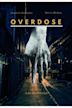 Overdose | Crime, Drama, Thriller