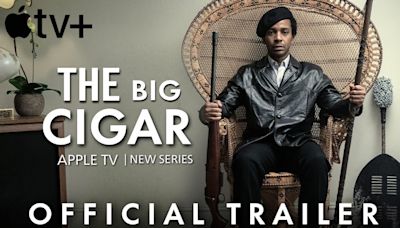 New Trailer for ‘The Big Cigar’ Shows André Holland Starring as Black Panther Party Leader Huey Newton for Apple TV+