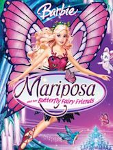 Barbie Mariposa and Her Butterfly Fairy Friends