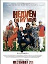 Heaven on My Mind (film)