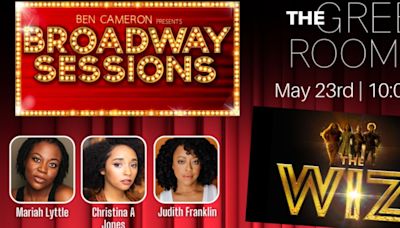 THE WIZ Cast Eases On Down To BROADWAY SESSIONS Next Week