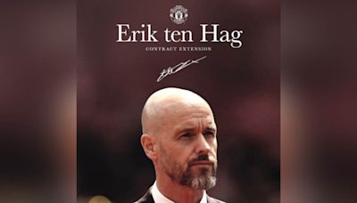 Erik ten Hag to stay on as United Manager for two more years