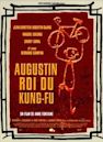 Augustin, roi du kung-fu