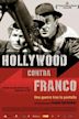 Hollywood contra Franco