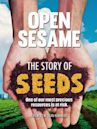 Open Sesame: The Story of Seeds