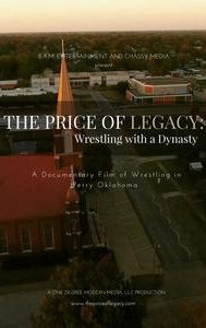 The Price of Legacy: Wrestling with a Dynasty | Documentary