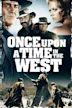 Once Upon a Time in the West