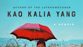 Review: Memoir confirms Kao Kalia Yang as one of America’s sharpest nonfiction writers