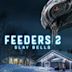 Feeders 2: Slay Bells