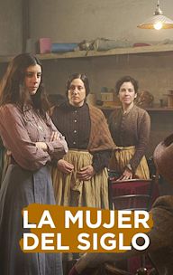 La mujer del siglo