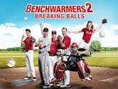 Benchwarmers 2: Breaking Balls