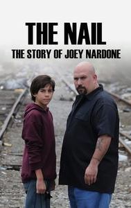 The Nail: The Story of Joey Nardone