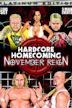 Hardcore Homecoming: November Reign