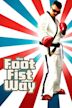 The Foot Fist Way