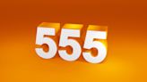 Is The Number 555 Popping Up Again and Again? Look For Big Changes—Here's Why