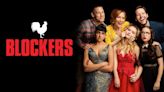 Blockers Streaming: Watch & Stream Online via Netflix