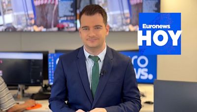 EURONEWS HOY | Las noticias del miércoles 17 de julio