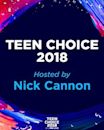 2018 Teen Choice Awards