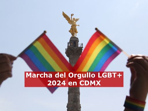 ¿Vas a la marcha LGBT+ 2024 en CDMX? Checa calles cerradas, alternativas y cambios en Metro y Metrobús