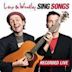 Lano & Woodley Sing Songs