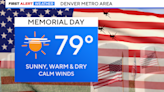 Denver Memorial Day forecast: Sunny, warm and dry