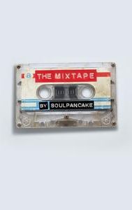 The Mixtape by SoulPancake