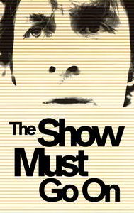 The Show Must Go On (2010 film)