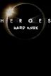 Heroes: Hard Knox