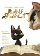 Rudolf the Black Cat - Long-métrage d'animation (2016) - SensCritique