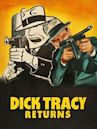 Dick Tracy Returns