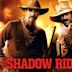 The Shadow Riders (film)