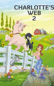 Charlotte's Web 2: Wilbur's Great Adventure