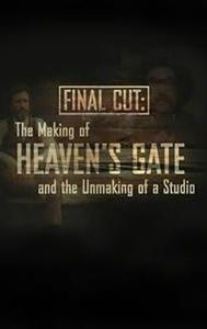 Final Cut: The Making and Unmaking of Heaven's Gate