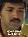 Mohabbat Aur Jung