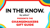 In The Know by Yahoo presents the Changemakers Holiday Gift Guide