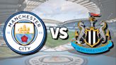 Man City vs Newcastle live stream: How to watch Premier League game online