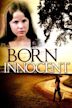 Born Innocent