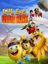 Little Eggs: An African Rescue