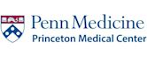 Penn Medicine Princeton Medical Center