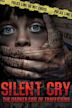 Silent Cry: The Darker Side of Trafficking