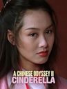 A Chinese Odyssey: Part 2 - Cinderella