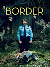 Border (2018 Swedish film)