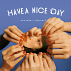 《HAVE A NICE DAY》