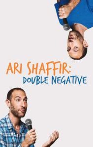 Ari Shaffir: Double Negative: Collection